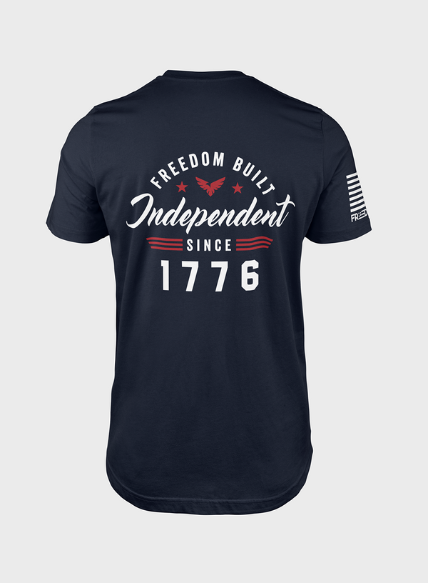 Independent Since 1776 | T- Shirt