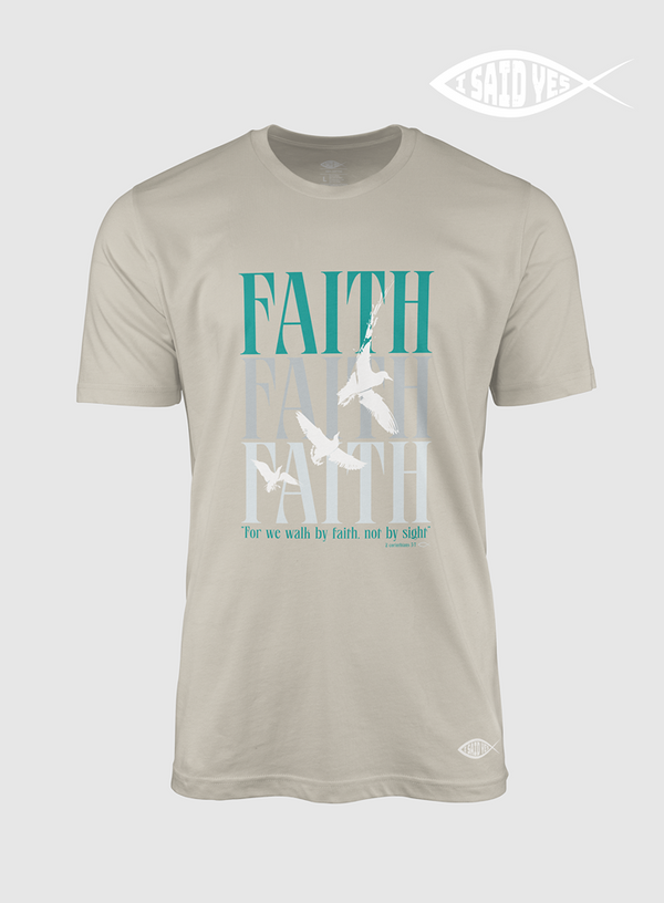 Faith Faith Faith | T- Shirt
