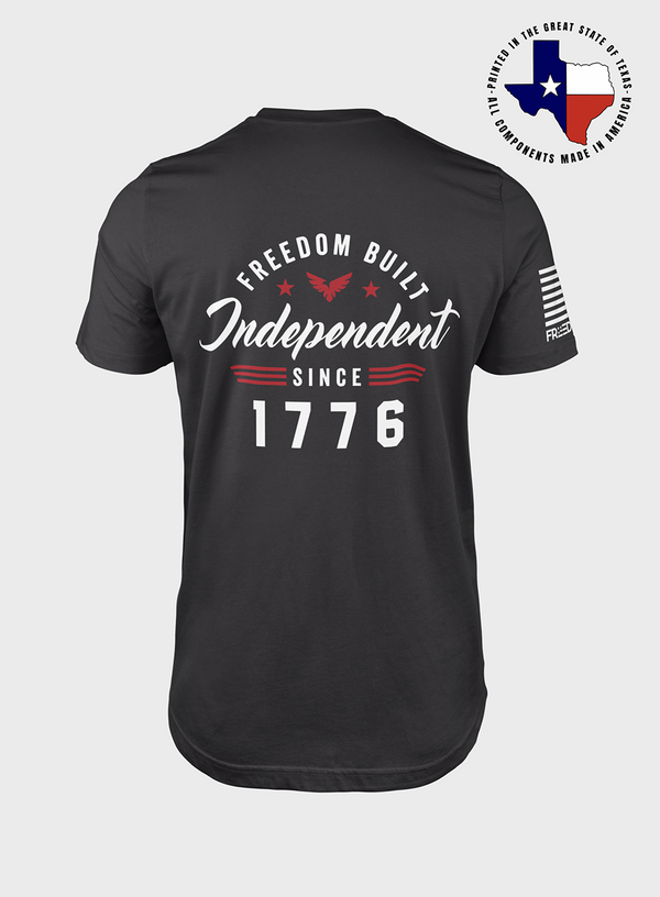 Independent Since 1776 | T- Shirt